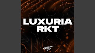 Luxuria RKT