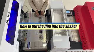 How to Feed Film to Shaker of #DTF Printer?