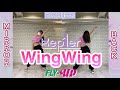 Kep1er/WingWingダンス反転・スロースピード/サビ( Dance Tutorial) |Mirrored + Slow music50%→75%SPEED