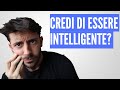 Perché gli stupidi sono convinti di essere intelligenti? (Dunning-Kruger effect)