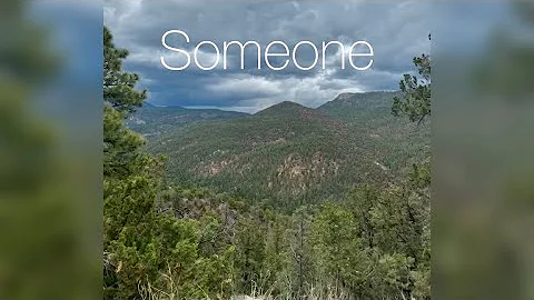 Someone - Becca Vigil