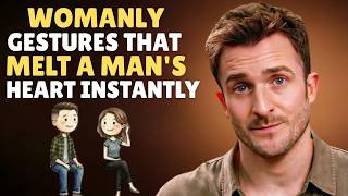 7 Womanly Gestures That Melt a Man's Heart Instantly (Most Women Never Use These) | Matthew Hussey
