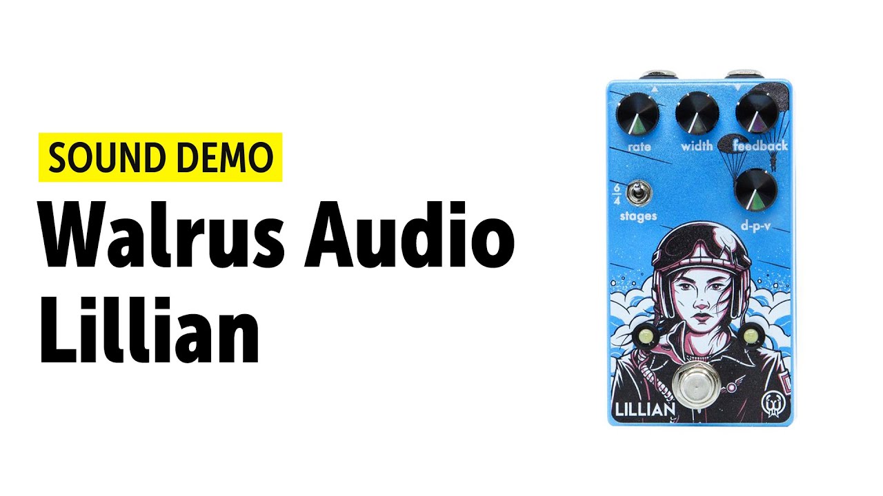 Walrus Audio Lillian - Sound Demo (no talking) - YouTube