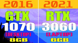 GTX 1070 ( DESKTOP) vs RTX 3060 (LAPTOP) || 8 GAMES TEST ||
