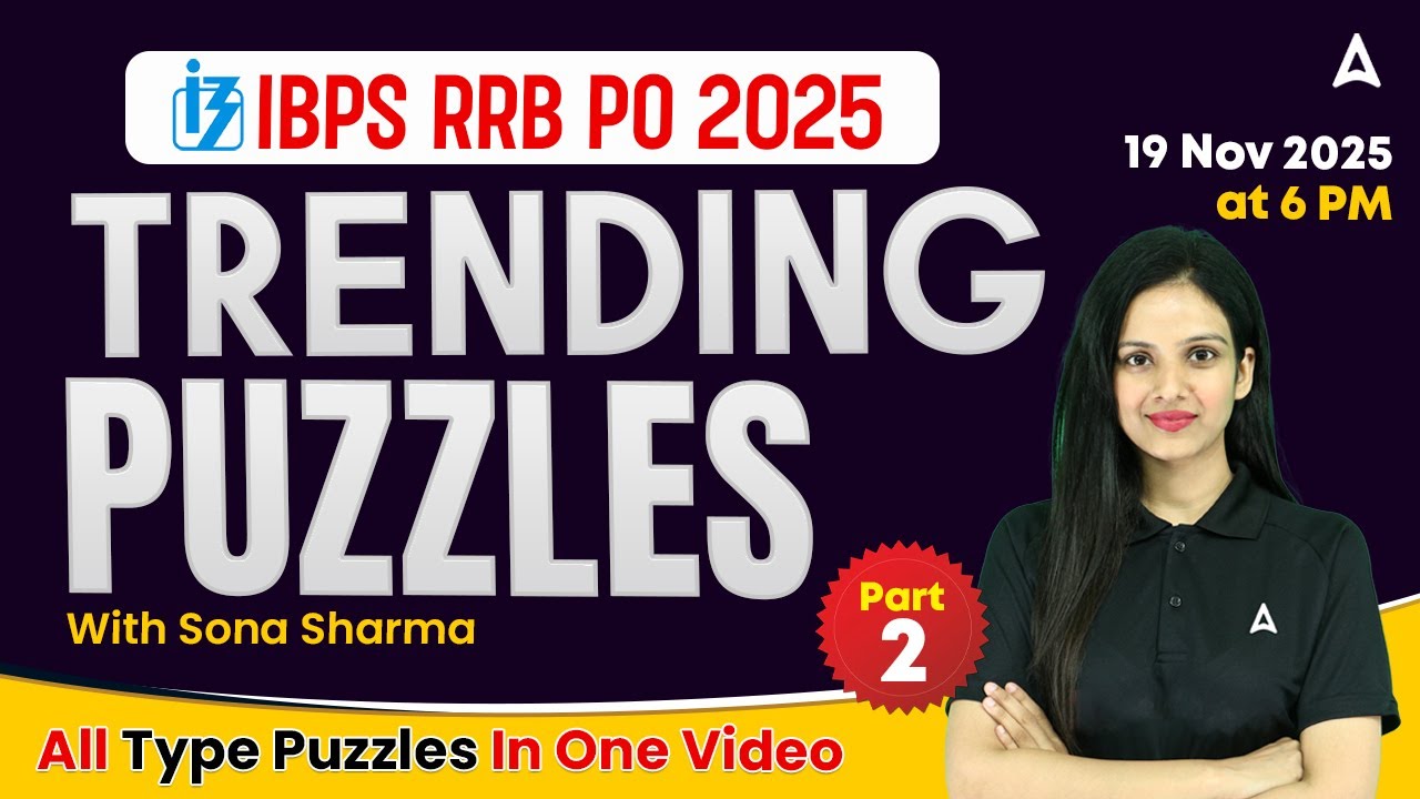IBPS RRB PO Reasoning 2025 | Trending Puzzles by Sona Sharma | Crack Puzzles for Bank Exams 2025