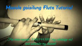 Miniatura de vídeo de "Masole goisilung tutorial (মাছলে গৈছিলো‍ং ) neel akash || bihu song"