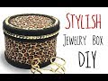 DIY Stylish Jewelry Box Tutorial