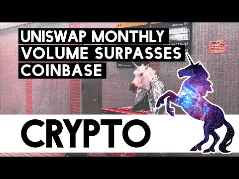 Uniswap Monthly Volume Surpasses Coinbase!