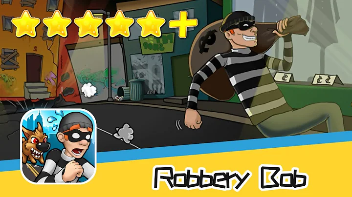 Robbery Bob™ - Challenge Level 4 Walkthrough Stimulating Mission Recommend index five stars+