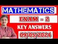 Todays mathematics exam 2 key answers 2024  mathematics exam mcq  fill in the blanks key answers