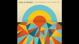 Sola Rosa - Wiggle (feat. Olivier Daysoul) (Official Audio)