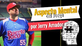 Seminario sobre Psicología en el Béisbol – por Jerry Amador