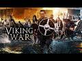 The Viking War (2019) [Action] [Adventure] | A Deadly Game of Survival | Full Movie