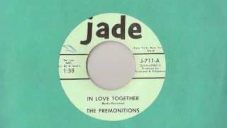 The Premonitions - In Love Together Jade