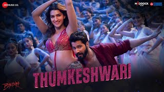 Thumkeshwari Bhediya Varun Dhawan, Kriti Sanon O Thumkeshwari