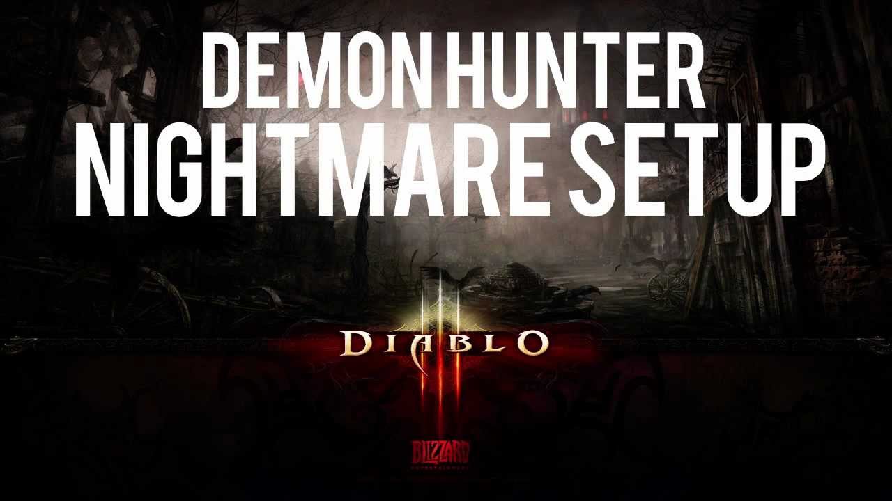 Diablo 3: Demon Hunter Nightmare Build!