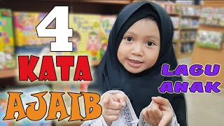 Lagu Anak 4 Kata Ajaib with Lirik karaoke