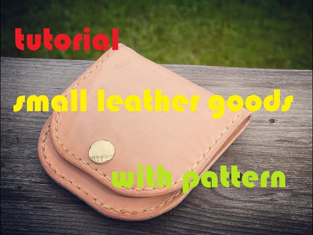 Making A Leather Cash Coin Card Wallet // FREE PATTERN // [ Week 40/52 ] -  YouTube