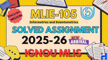 MLIE-105 Solved Assignment 2025-26 || IGNOU MLIS Solved Assignment 2025-26