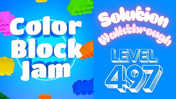 Color Block Jam - Level 497 - Solution!!!