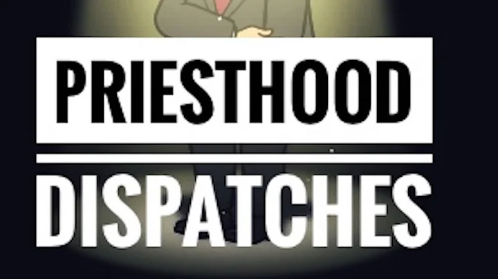 Priesthood Dispatches After Dinner Chat Ep001 - La...