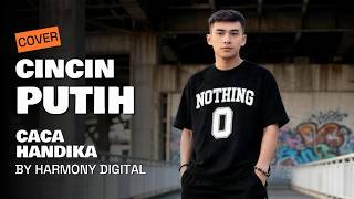 CINCIN PUTIH - CACA HANDIKA - DANGDUT MODERN BY HARMONY DIGITAL