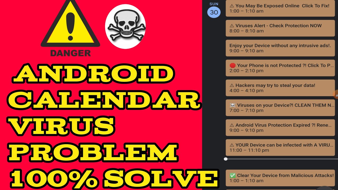 Android Calendar virus problem How to remove calendar virus from