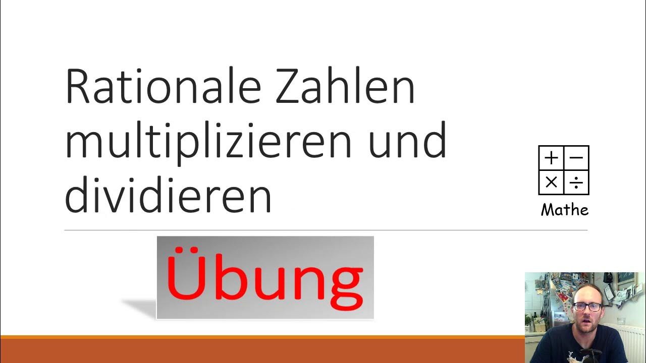 Rationale Zahlen Multiplizieren Und Dividieren Rationale Zahlen multiplizieren und dividieren (Übung) - YouTube