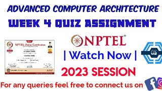 Advanced Computer Architecture | Week 4 Quiz Solutions 2023 | NPTEL | SWAYAM |