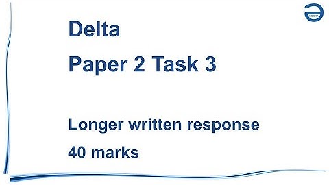 Delta module 1 Paper 2 Task 3- Sample response