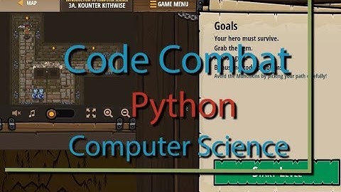 Code Combat Kounter Kithwise - Level 3A Python Tutorial with Solution
