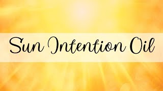 Sun Oil || Solar Energy Intention Oil screenshot 5
