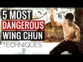 5 MOST DANGEROUS Wing Chun Techniques & Martial Arts Moves for Self Defense