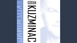Video thumbnail of "Goran Kuzminac - Dove sei quando non ci sei"
