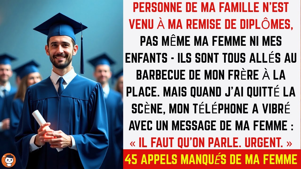 Ma famille a manqué ma remise de diplôme… Ils étaient tous au barbecue de mon frère