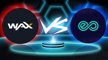 WAX (WAXP) vs Ethernity Chain (ERN) [2021]