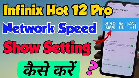 Infinix Hot 12 pro me Net Speed kaise show kare | How to show Net speed in infinix hot 12 pro