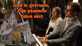 'God is getrouw, Zijn plannen falen niet' Liedbewerking - Gert van Hoef - Geraardsbergen