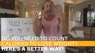 Do You Need To Count Calories To Lose Weight? Here's A Better Way! screenshot 3