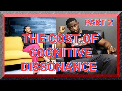 DA'NAIA JACKSON: THE COST OF COGNITIVE DISSONANCE PART 2