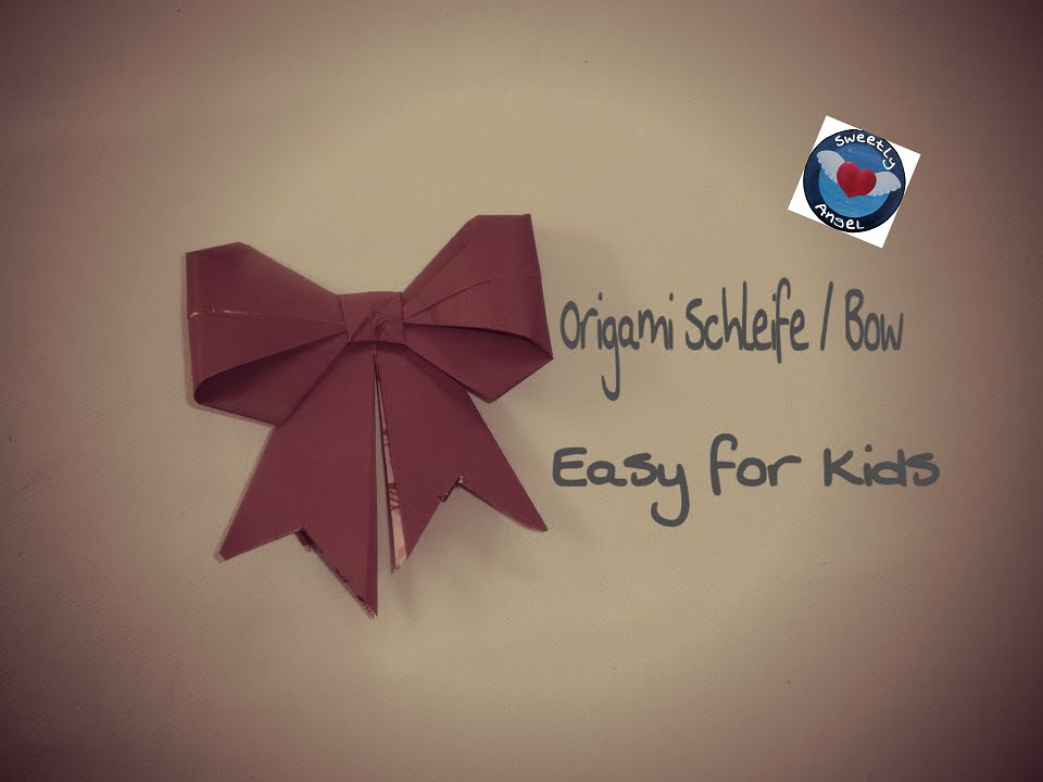 Origami Schleife Bow Kinderleicht Easy For Kids
