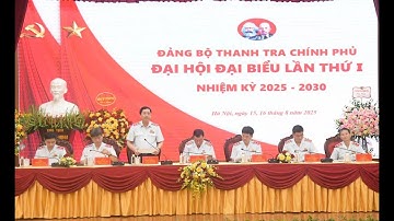 Khai mạc Đại hội Đại biểu Đảng bộ Thanh tra Chính phủ lần thứ I, nhiệm kỳ 2025-2030