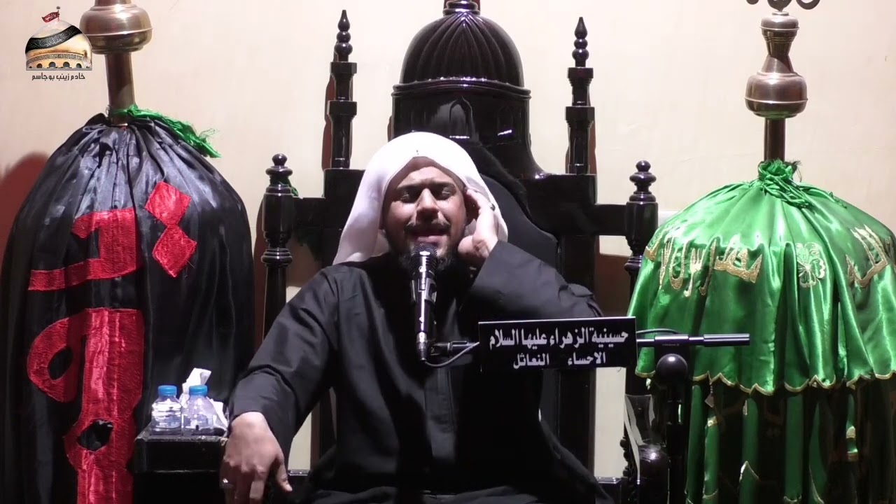 ذكر إستشهاد السيدهـ زينب عقيلة الطالبين عليها السلام ملا عبدالله البراهيم ليلة 15 رجب 1444 هـ