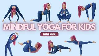 Mindful Yoga for Kids 🌿 | Calm Your Mind with K-Pop Mira