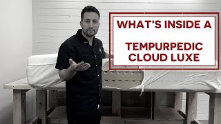 The Anatomy of a Mattress: Tempurpedic Cloud Luxe