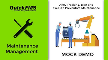 QuickFMS Maintenance Management Demo | Streamline AMC, Work Orders & Preventive Maintenance