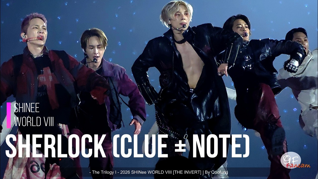 4K] Sherlock (Clue + Note) : 샤이니 SHINee | SW8 | D3 | 260531