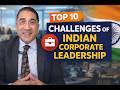 Top 10 challenges of Indian Corporate Leaders