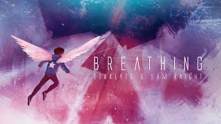 STARLYTE & Sam Knight - Breathing (Official Lyric Video) | ARWV Release