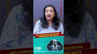 ESET launches Cloud Workload Protection to strengthen cloud security